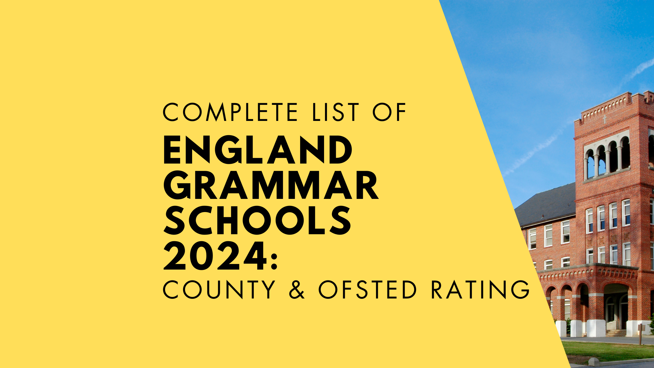 Complete List of England Grammar Schools 2024